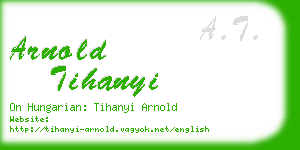 arnold tihanyi business card